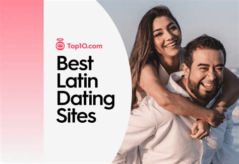 incontrii latina|10 Best Latin Dating Sites